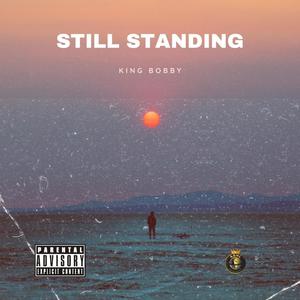 Still Standing (Explicit)