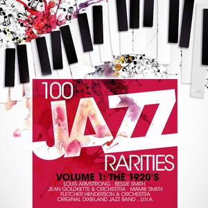 One Hundred 100 Jazz Rarities Vol. 1 - the 1920's