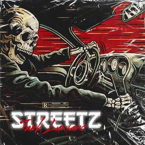 STREETZ (Explicit)