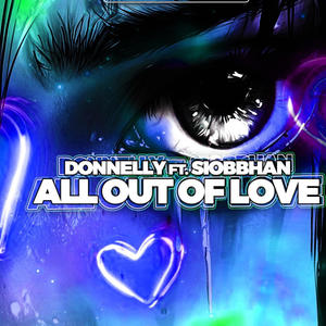 All Out Of Love (Donnelly Remix)