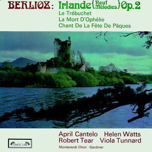 Berlioz: Chant de la fête de Paques (Nerval)