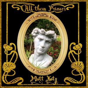 All Them Princes (Explicit)