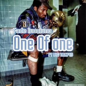 One of One (feat. Big Tray 45) (Explicit)