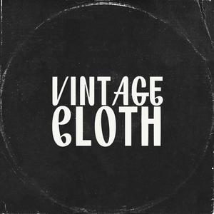 Vintage Cloth (feat. T La Shawn & Big Wiz) [Explicit]