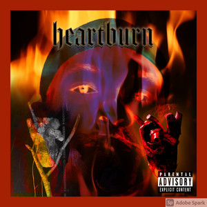 Heartburn (Explicit)