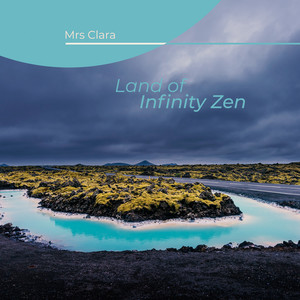 Land of Infinity Zen