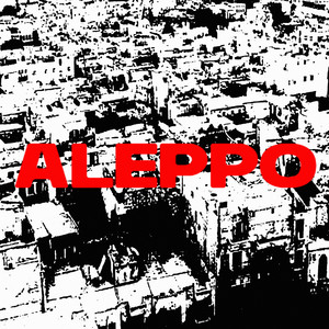 Aleppo (Explicit)