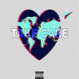 Take Care (Explicit)
