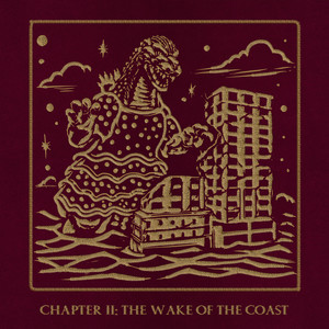 The Wake Of The Coast (Explicit)