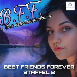 Dreizehntens: Der B.F.F. Song (feat. Andreas Galk, Christoph Cremer, Britta Noras & Backwater)