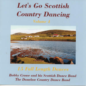 Let's Go Scottish Country Dancing Vol.4