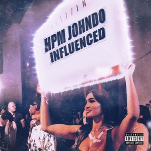 Influenced (Explicit)