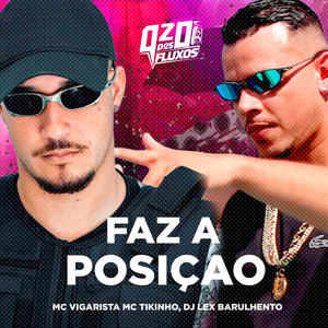 FAZ A POSIÇÃO (Explicit)