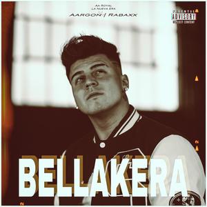 BELLAKERA (Explicit)