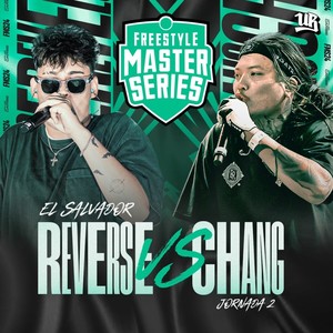 Deluxe - Reverse Vs Chang (Live|Explicit)