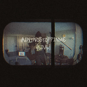 aintnostoppinme (Explicit)