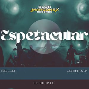 Espetacular (Explicit)