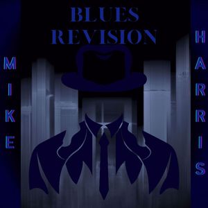 Blues Revision