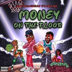 Money on the floor (feat. Bryso) (Explicit)
