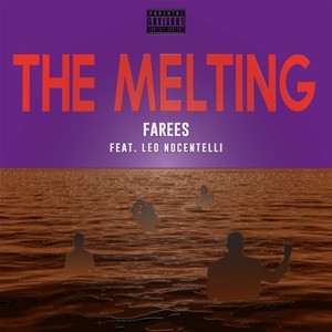 The Melting (Explicit)