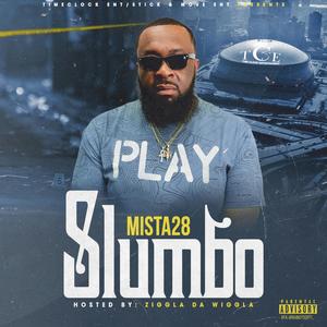 SLUMBO INTRO (feat. ZIGGLA DA WIGGLA) (Explicit)