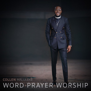 Word + Prayer + Worship (Live)