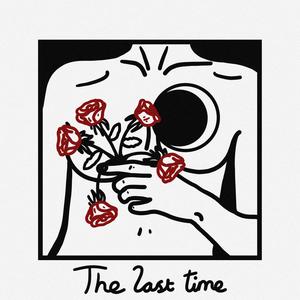 The Last Time (feat. dj maisie mais)