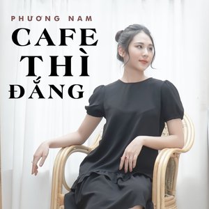 Cafe Thì Đắng