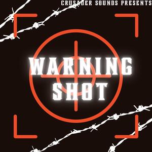 Warning Shot