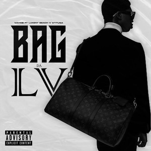 Bag Da Lv (Explicit)