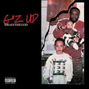 G'z Up (Explicit)