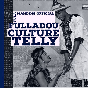 Fulladou Culture Telly