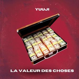 La valeur des choses (Explicit)