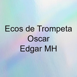 Ecos de Trompeta