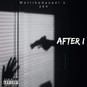 After I (Explicit)