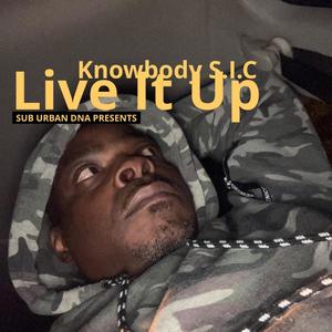 Live It Up (Explicit)