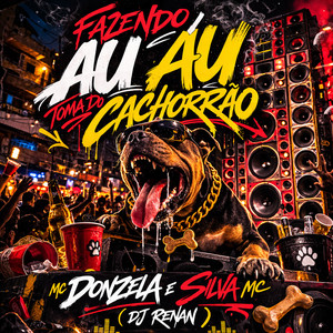 Fazendo Au Au Toma do Cachorrão (Explicit)