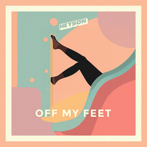 OFF MY FEET