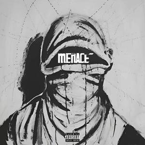 Menace (feat. Jay Lovett) (Explicit)