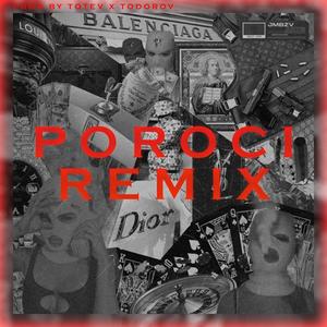 POROCI (feat. MBT & TDRV) (REMIX|Explicit)