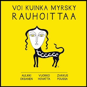 Voi kuinka myrsky rauhoittaa