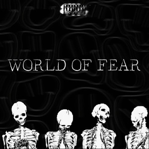 World of Fear (Explicit)