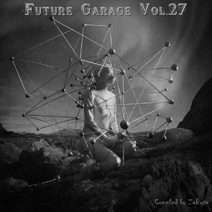 Future Garage Vol.27