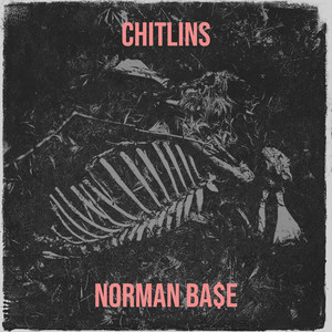 Chitlins (Explicit)