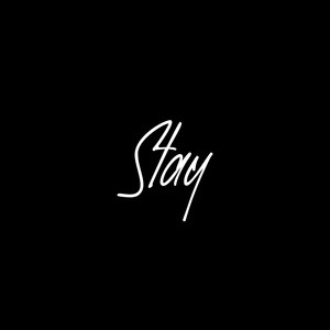 Stay (Explicit)