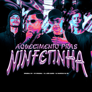 Aquecimento Pras Ninfetinha (Explicit)