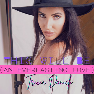 This Will Be (An Everlasting Love)