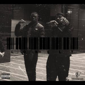 L.O.N.E.L.Y (feat. BigLou) (Explicit)