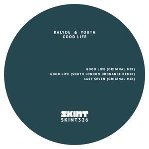 Good Life (feat. Youth)