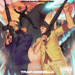 Trap - Godzilla (Explicit)